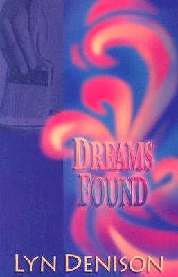 Image for Dreams Found