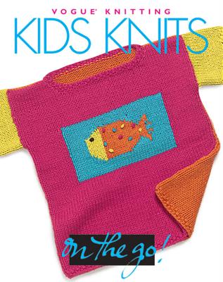 Image for Vogue Knitting on the Go: Kids Knits