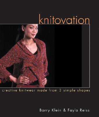 Image for KNITOVATION: CREATIVE KNITWEAR MADE FROM 3 SIMPLE SHAPES KNITOVATION: CREATIVE KNITWEAR MADE FROM 3 SIMPLE SHAPES