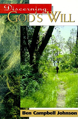 Image for Discerning God's Will Discerning God's Will