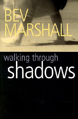 Walking Through Shadows