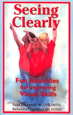 Seeing Clearly (2nd Edition)