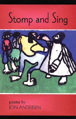 Stomp and sing : poems