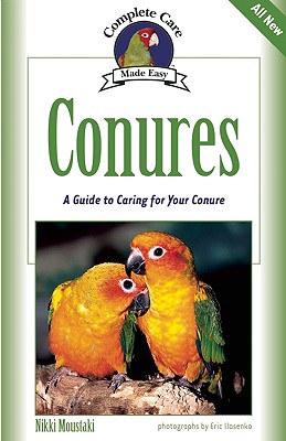 Image for Conures: A Guide to Caring for your Conure (Parakeet)