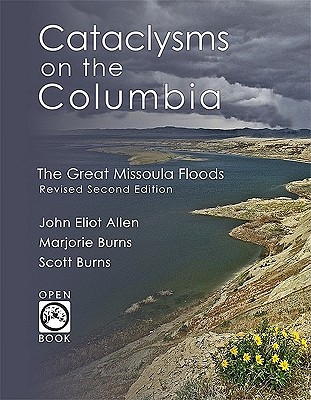 Image for Cataclysms on the Columbia: The Great Missoula Floods (OpenBook)