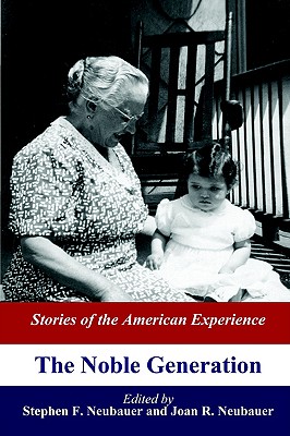 The Noble Generation
