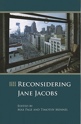 Reconsidering Jane Jacobs