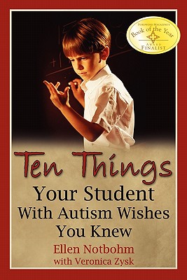 Ten Things Your Student with Autism Wishes You Knew