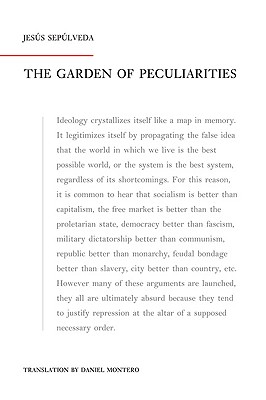 The Garden of Peculiarities
