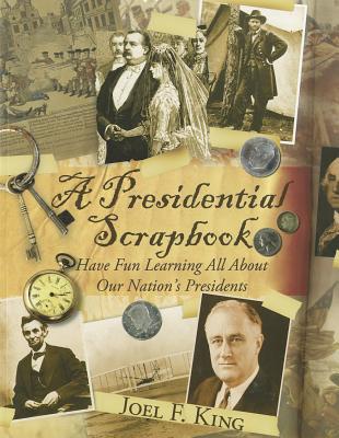 Presidential Scrapbook
