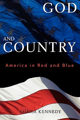 God and Country: America in Red and Blue