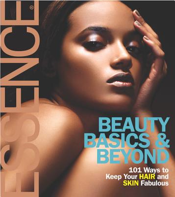 Image for Essence Beauty Basics and Beyond Essence Beauty Basics and Beyond