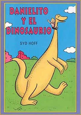 Danielito y el Dinosaurio (I Can Read! - Level 1) (Spanish Edition)