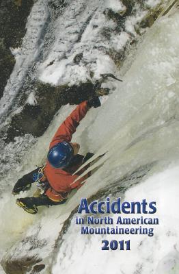 Image for Accidents in North American Mountaineering 2011
