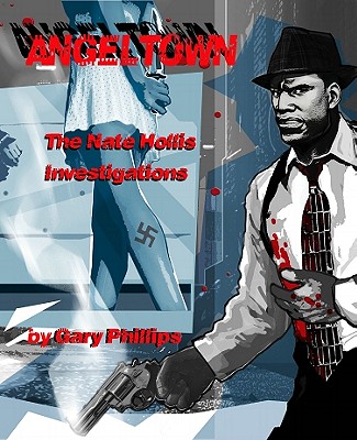 Angeltown: The Nate Hollis Investigations (SIGNED)