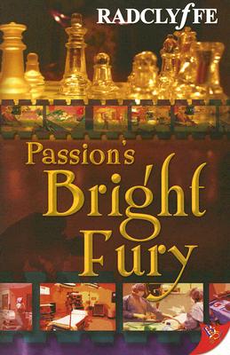 Passion's Bright Fury