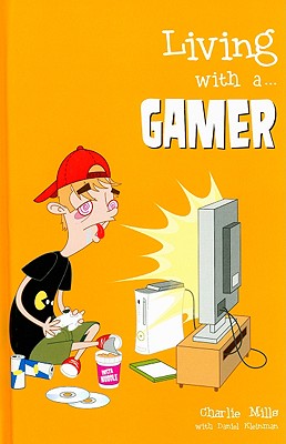 Living with a Gamer