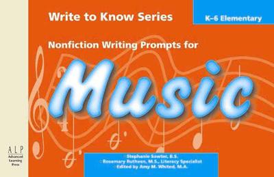 Write to Know: Nonfiction Writing Prompts for Elementary Music