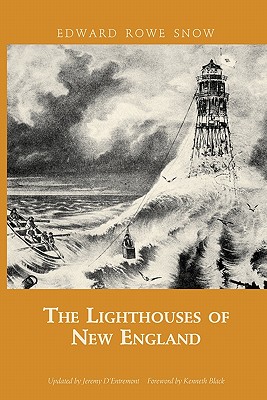 Lighthouses of New England (paperback) (Snow Centennial Editions)