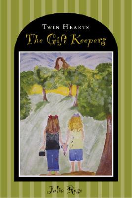 The Gift Keepers Julia Rose