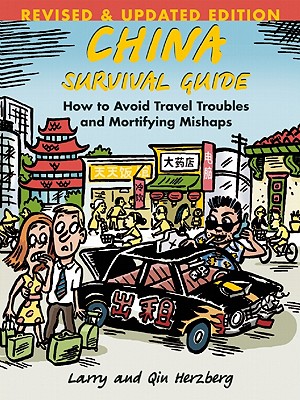 Image for CHINA SURVIVAL GUIDE : HOW TO AVOID TRAV