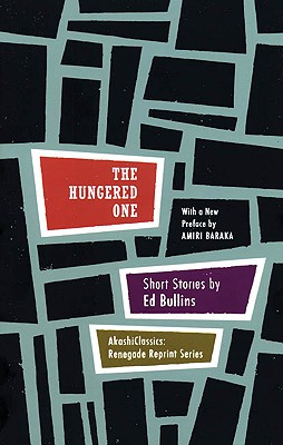 The Hungered One: Short Stories (Renegade Reprint Series)