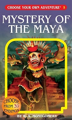 5 Mystery of the Maya (Choose Your Own Adventure)