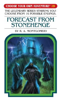 Forecast From Stonehenge (Choose Your Own Adventure #19)