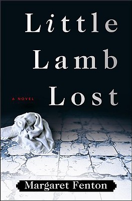 Image for Little Lamb Lost Little Lamb Lost