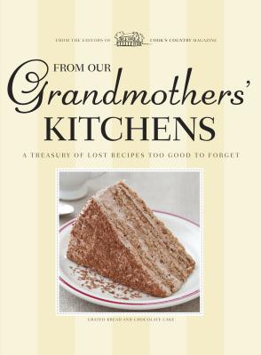 Image for From Our Grandmothers' Kitchens (America's Test Kitchen)