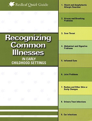 Image for Recognizing Common Illnesses in Early Childhood Settings (Redleaf Quick Guides) Recognizing Common Illnesses in Early Childhood Settings (Redleaf Quick Guides)