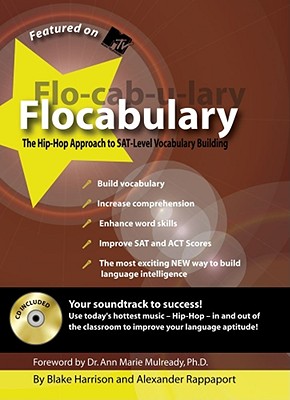 Flocabulary: The Hip-Hop Approach to SAT-Level Vocabulary Building (Flocabulary Study Guides)