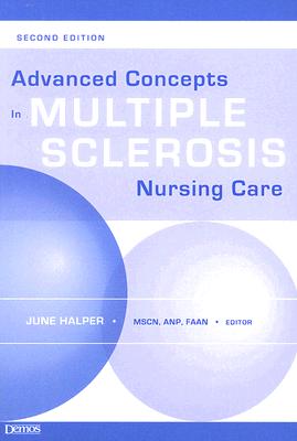 Advanced Concepts in Multiple Sclerosis Nursing Care