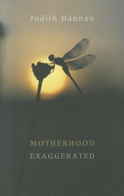 Motherhood Exaggerated (LaurelBooks)