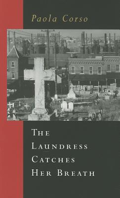 The Laundress Catches Her Breath (Notable Voices)