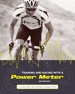 Image for Training and Racing with a Power Meter