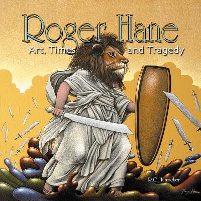 Roger Hane Art Times & Tragedy HC