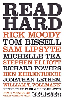 Image for Read Hard: Five Years of Great Writing from the Believer