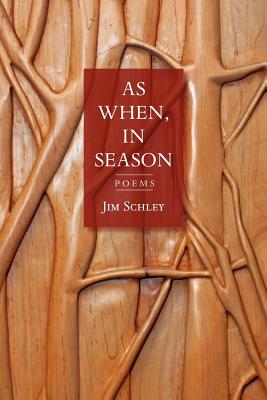As When, in Season