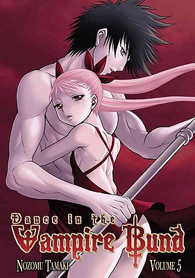 Dance in the Vampire Bund, Vol. 5 Image for Dance in the Vampire Bund, Vol. 5