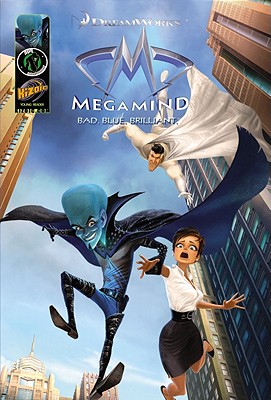 Megamind Movie Prequel (DreamWorks Megamind (Paperback))