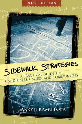 Sidewalk Strategies: A Practical Guide For Organizers and Activists
