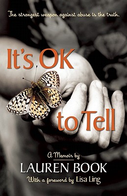It's OK to Tell: A Story of Hope and Recovery