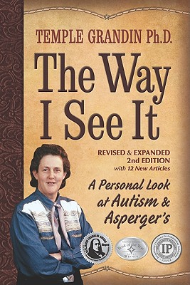 Image for The Way I See It: A Personal Look at Autism & Asperger's