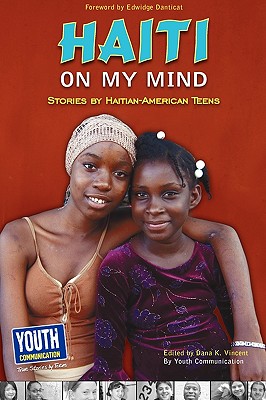 Image for Haiti on My Mind: Stories by Haitian-American Teens Haiti on My Mind: Stories by Haitian-American Teens