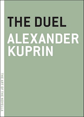 The Duel (The Art of the Novella)