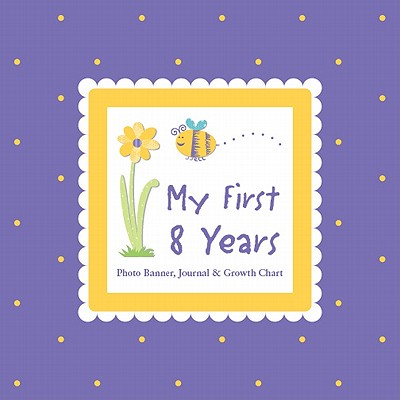 My First 8 Years Photo Banner, Journal & Growth Chart