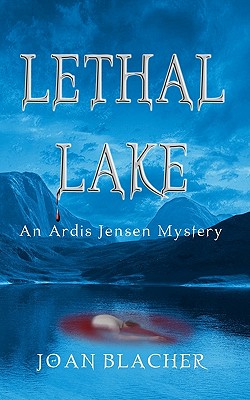 Lethal Lake (Volume 2)