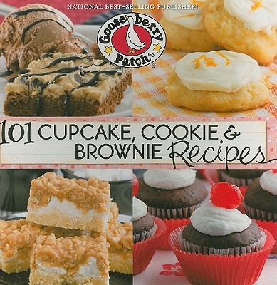 101 Cupcake, Cookie & Brownie Recipes (101 Cookbook Collection)