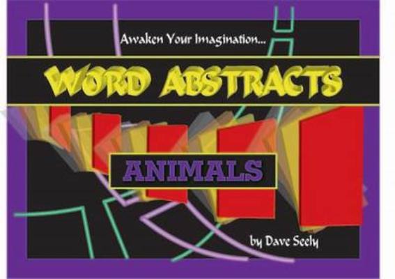 Image for WORD ABSTRACTS: ANIMALS ANIMALS